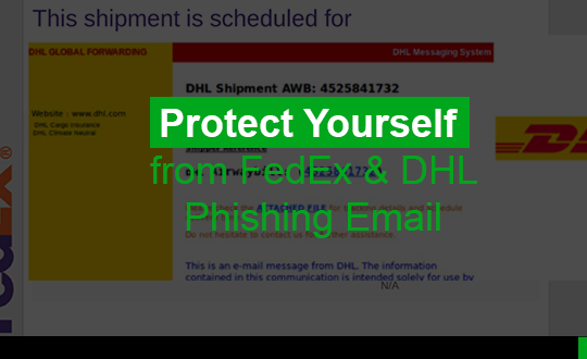 protect-yourself-from-fedex-dhl-phishing email