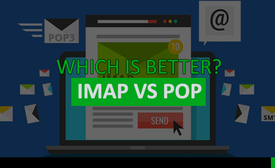 imap vs pop better email